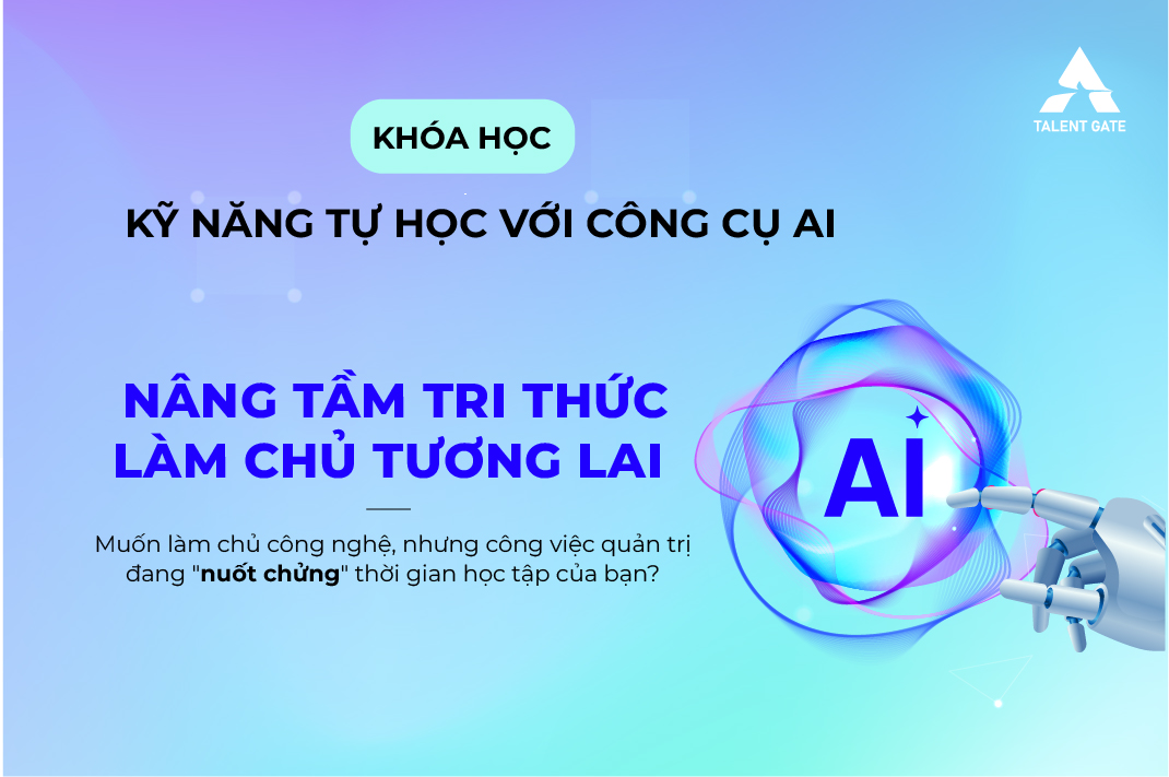 Kỹ năng tự học với công cụ AI