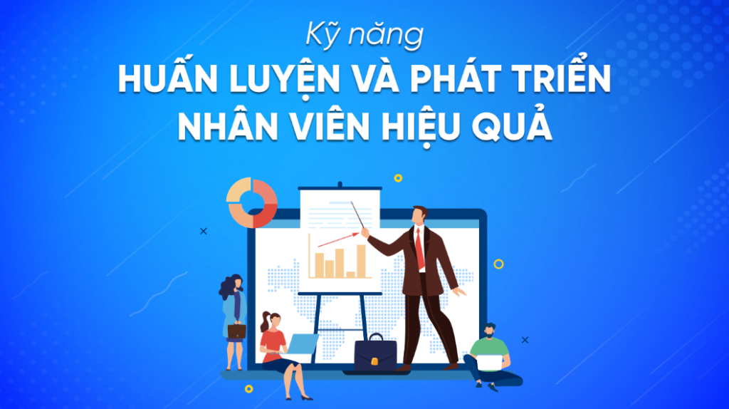 Kỹ năng huấn luyện và phát triển nhân viên hiệu quả by Talent Gate